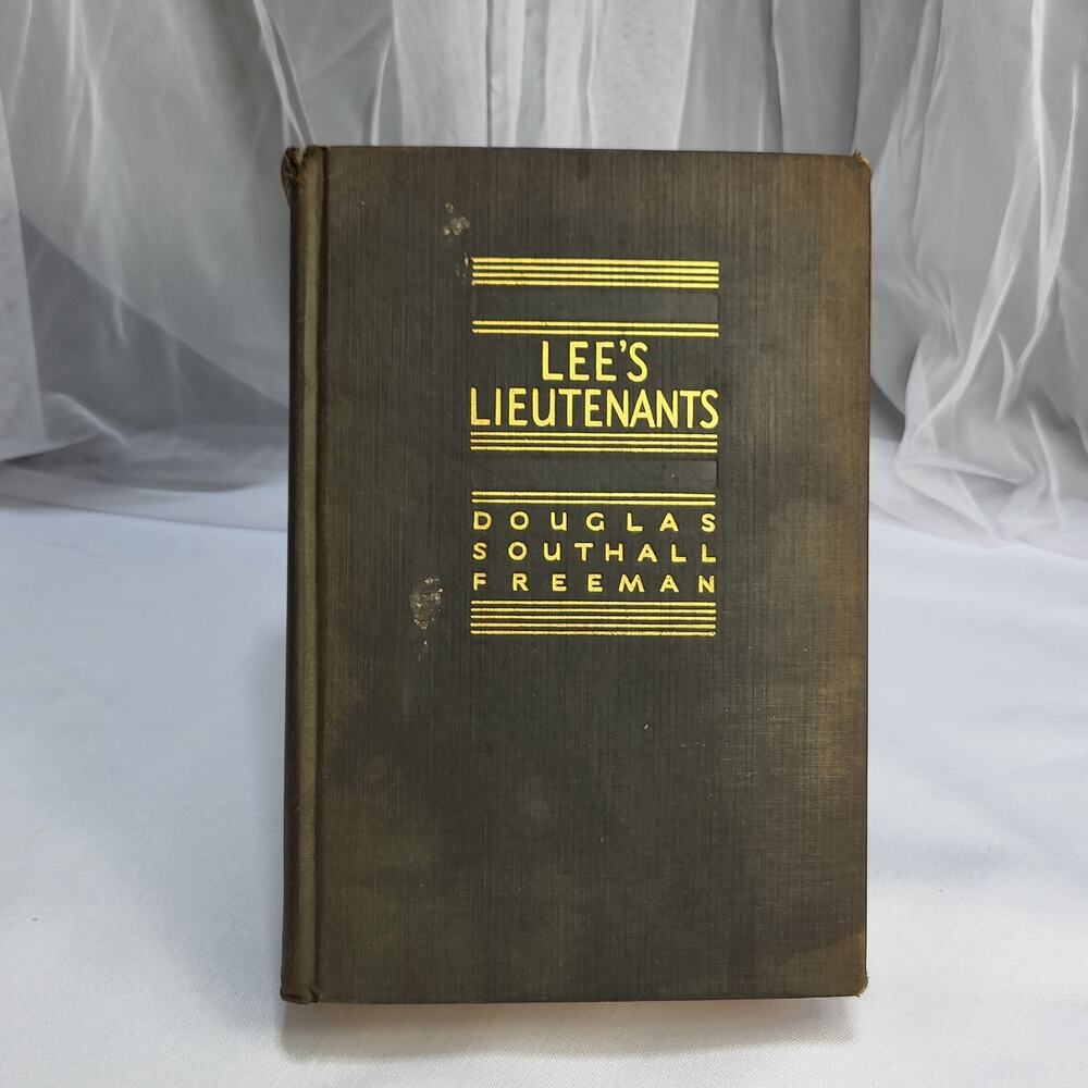 Lee's Lieutenants: A Study in command Vol 3: Gettysburg to Appomattox 1945 w Map